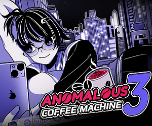 Anomalous Coffee Machine 3